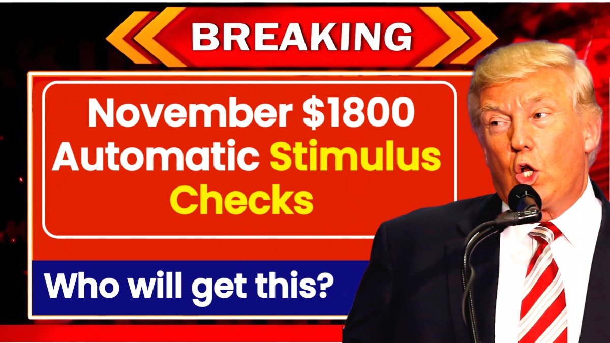 November 1800 Automatic Stimulus Checks Who will get this? Check